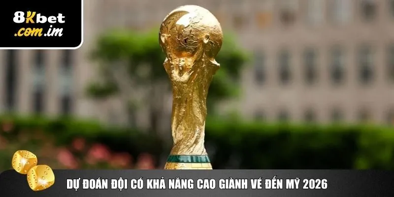 WC2026 Khu Vực Châu Âu – Cập Nhật Tình Hình Các Bảng Đấu 4 Dự đoán kết quả WC2026 khu vực châu Âu