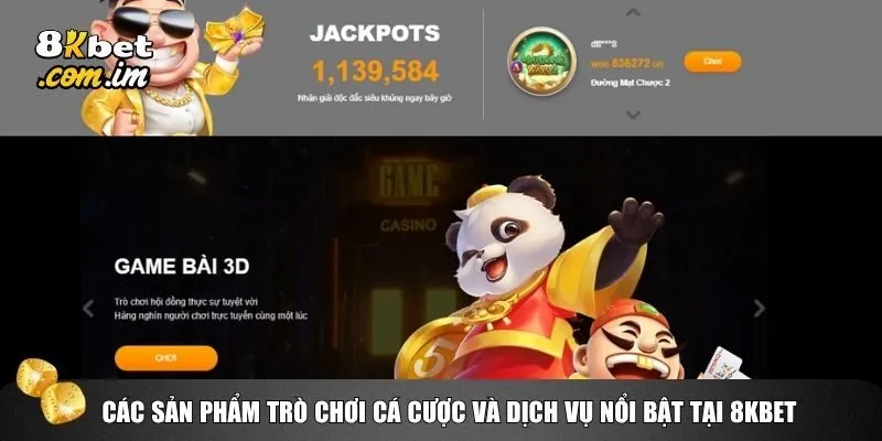 8kbet là một “trung tâm giải trí” đa dạng với hệ sinh thái trò chơi phong phú