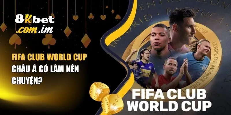 FIFA Club World Cup - Châu Á